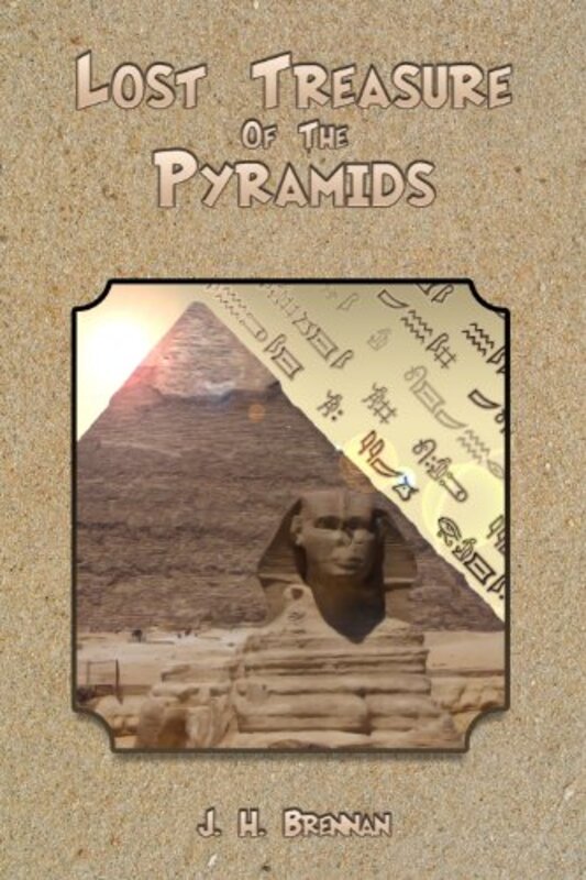 Book cover for "EgyptQuest - The Lost Treasure of The Pyramids" by JH Brennan