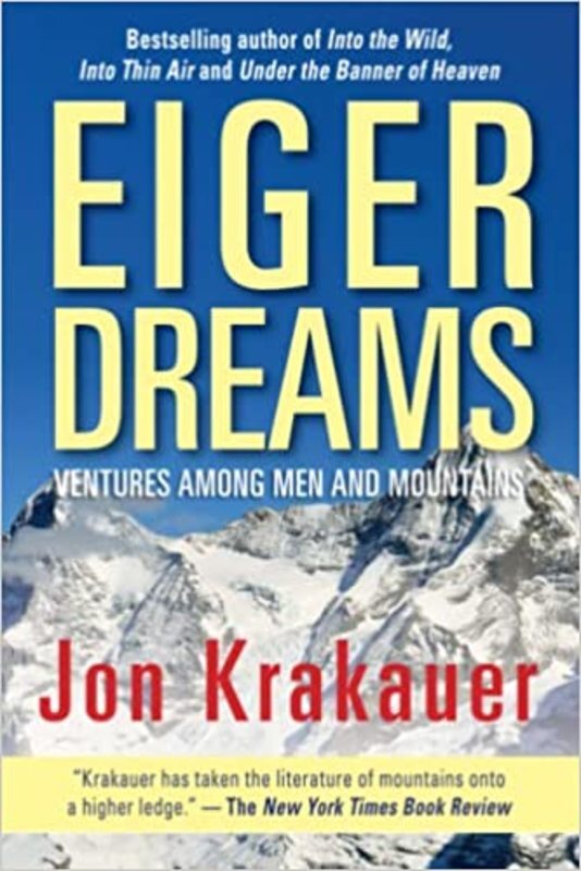 Book cover for "Eiger Dreams" by Jon Krakauer