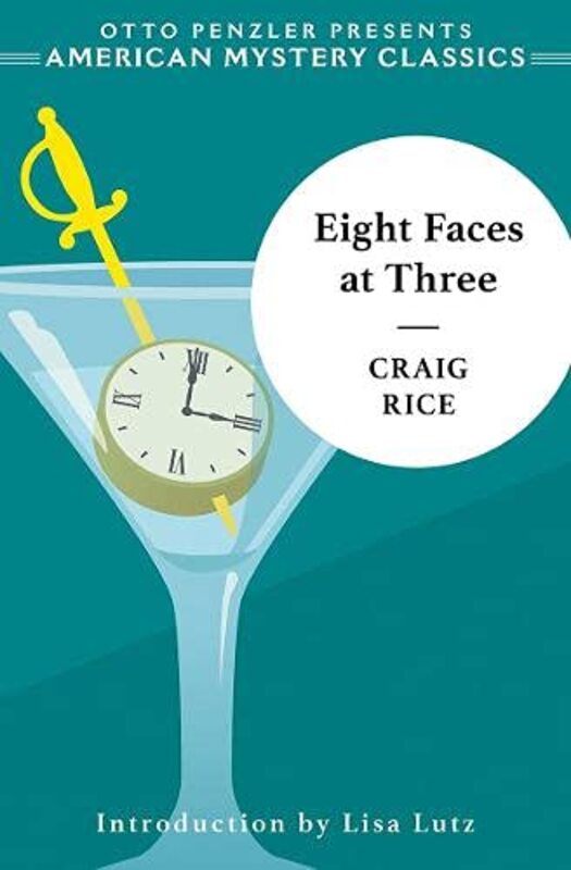 Book cover for "Eight Faces at Three / Death at Three" by Craig Rice
