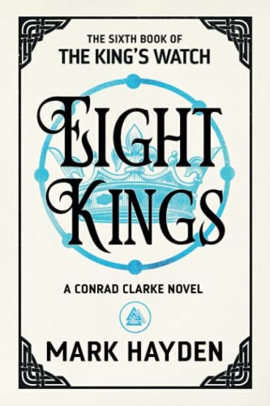 Book cover for "Eight Kings" by Mark Hayden