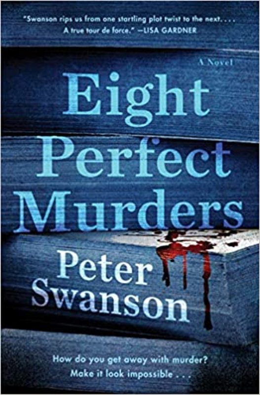 Book cover for "Eight Perfect Murders" by Peter Swanson