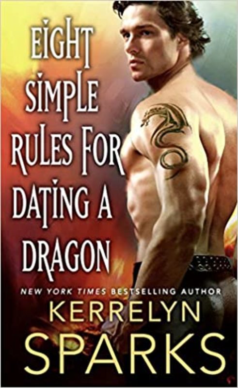 Book cover for "Eight Simple Rules for Dating a Dragon" by Kerrelyn Sparks