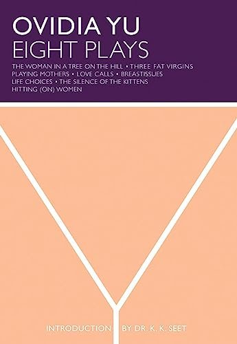 Book cover for "Eight Plays" by Ovidia Yu