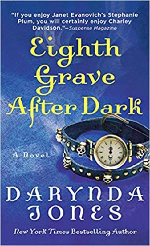 Book cover for "Eighth Grave After Dark" by Darynda Jones