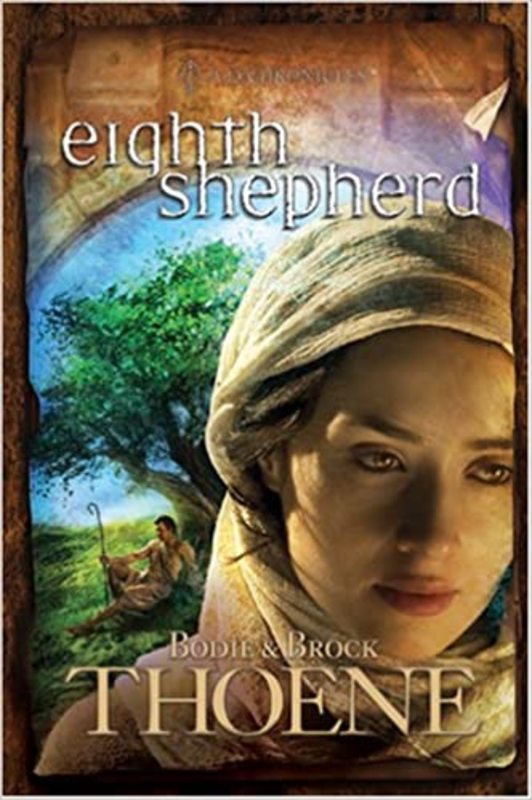 Book cover for "Eighth Shepherd" by Bodie and Brock Thoene