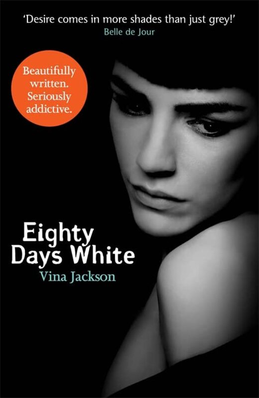 Book cover for "Eighty Days White" by Vina Jackson
