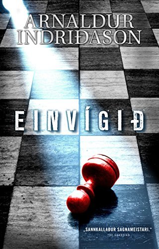 Book cover for "Einvígið" by Arnaldur Indriðason