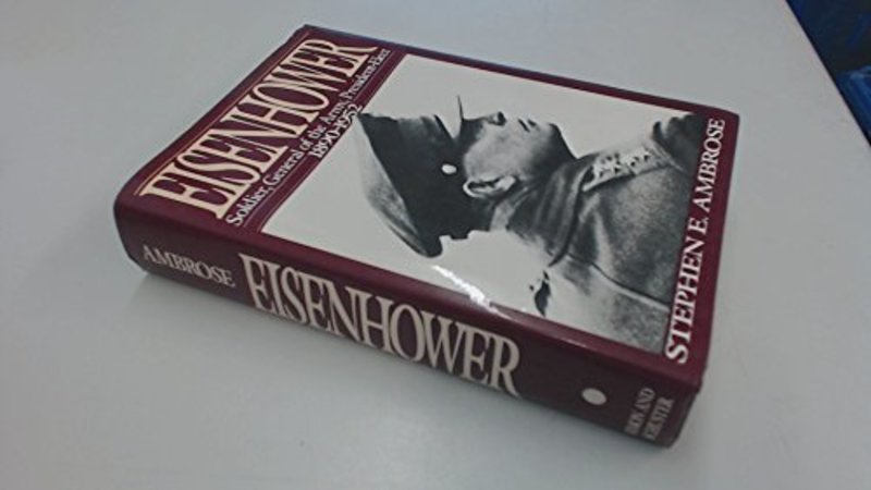 Book cover for "Eisenhower, Volume #1" by Stephen E Ambrose