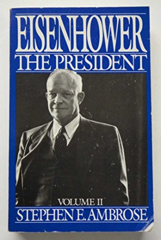 Book cover for "Eisenhower, Volume #2" by Stephen E Ambrose