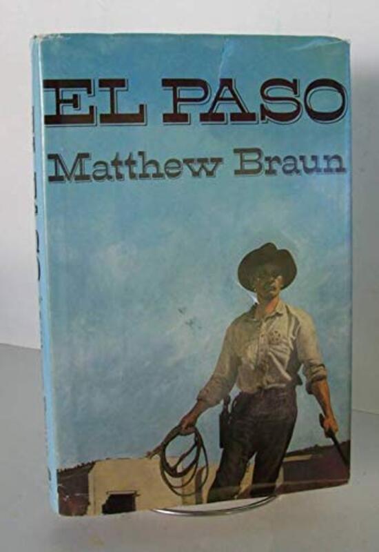 Book cover for "El Paso" by Matt Braun