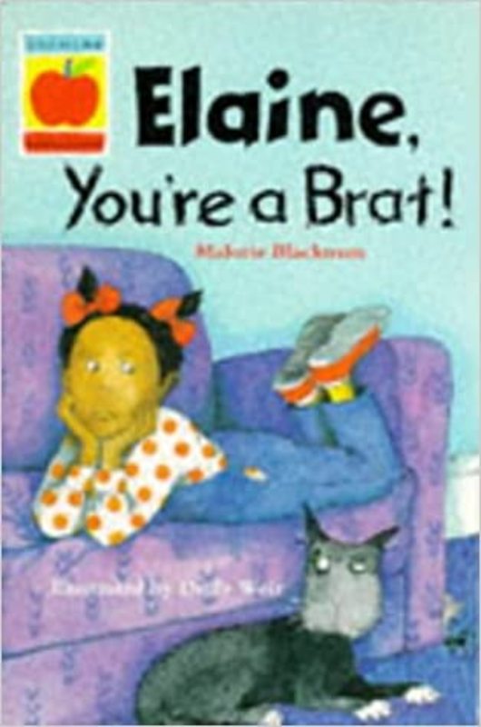 Book cover for "Elaine, You're A Brat" by Malorie Blackman