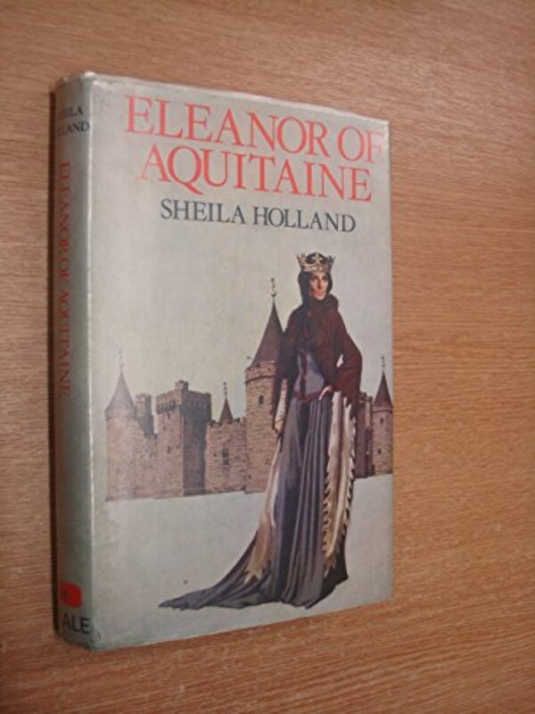 Book cover for "Eleanor Of Aquitaine" by Charlotte Lamb