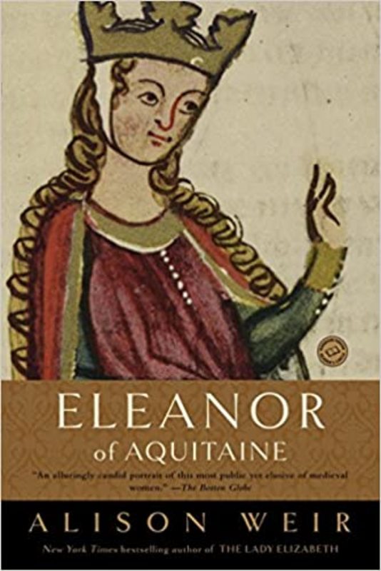 Book cover for "Eleanor of Aquitaine" by Alison Weir