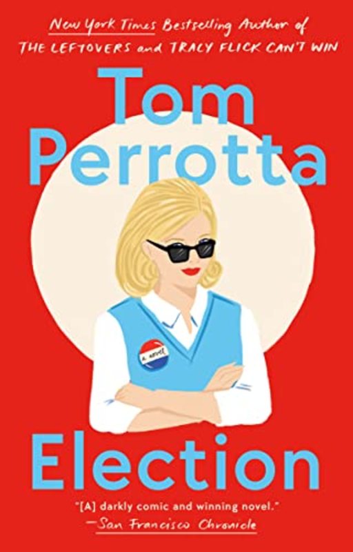 Book cover for "Election" by Tom Perrotta