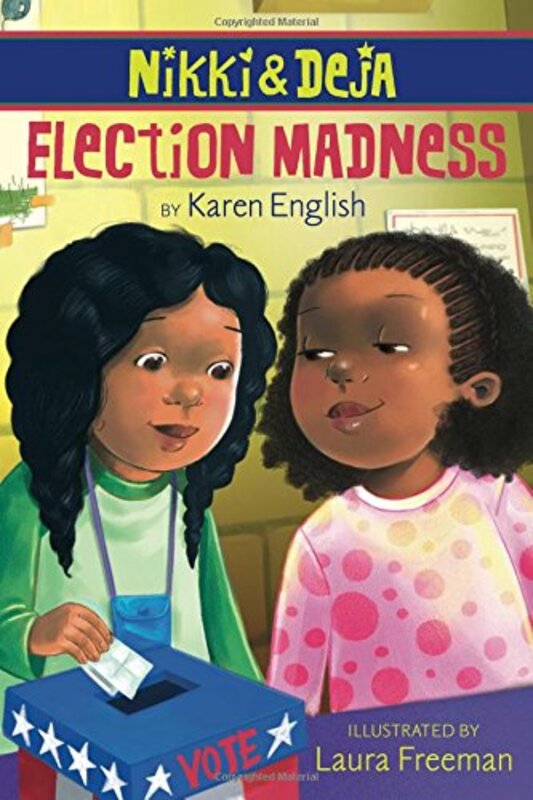 Book cover for "Election Madness" by Karen English