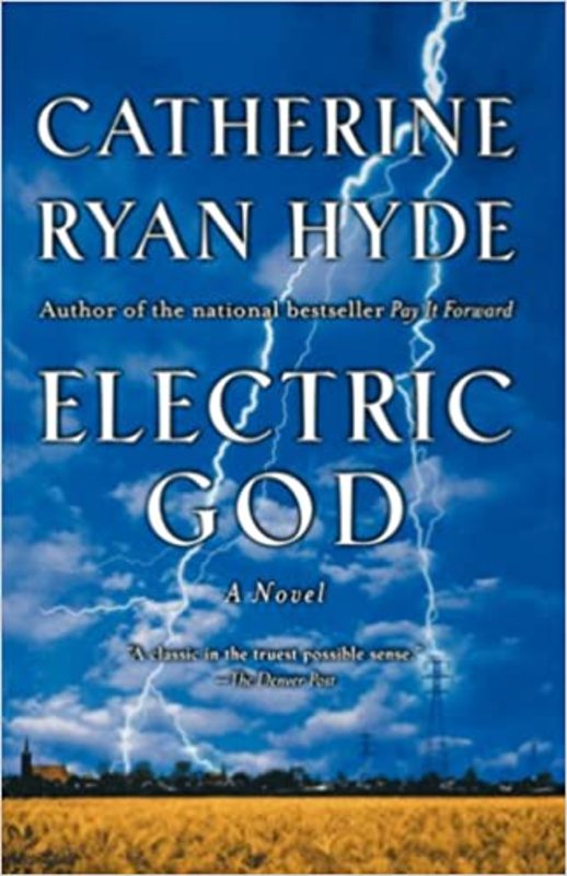 Book cover for "Electric God" by Catherine Ryan Hyde