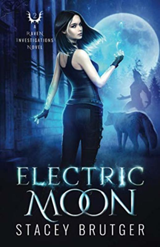 Book cover for "Electric Moon" by Stacey Brutger