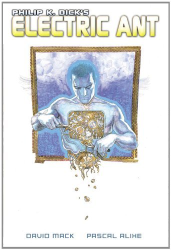 Book cover for "Electric Ant" by Philip K Dick