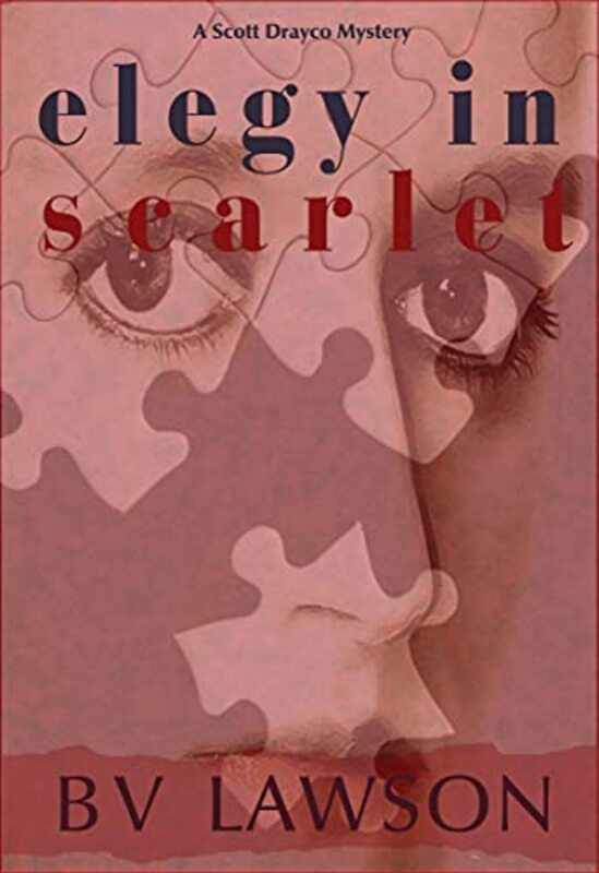 Book cover for "Elegy in Scarlet" by BV Lawson
