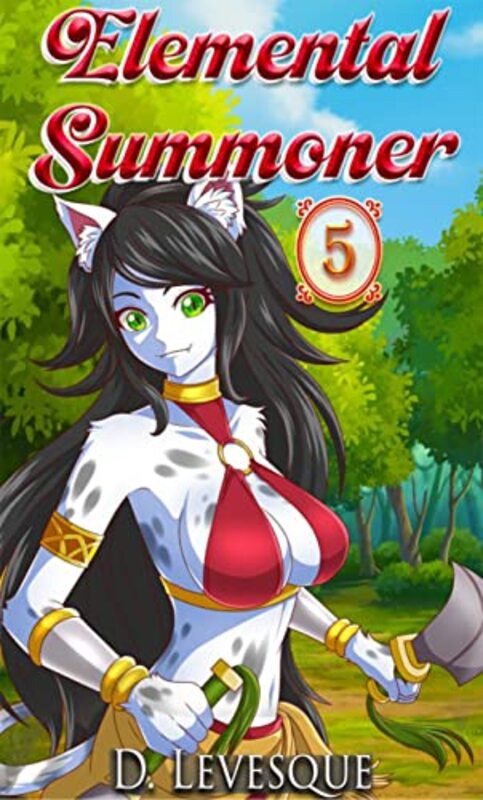 Book cover for "Elemental Summoner 5" by D Levesque
