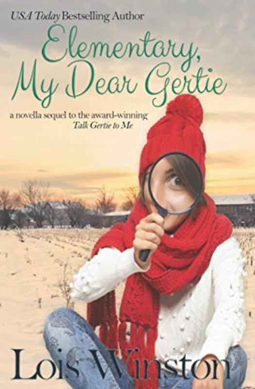 Book cover for "Elementary, My Dear Gertie" by Lois Winston