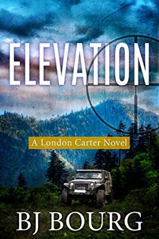 Book cover for "Elevation" by BJ Bourg