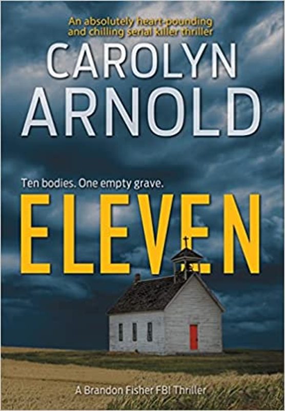 Book cover for "Eleven" by Carolyn Arnold