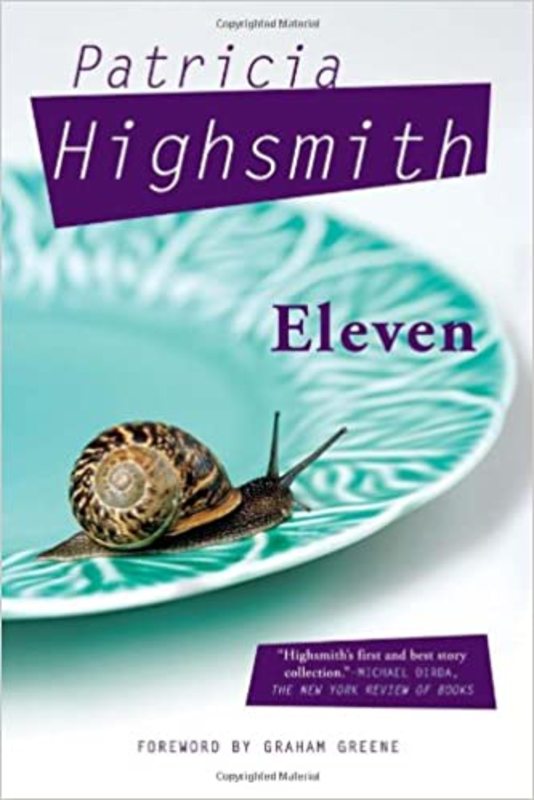 Book cover for "Eleven" by Patricia Highsmith