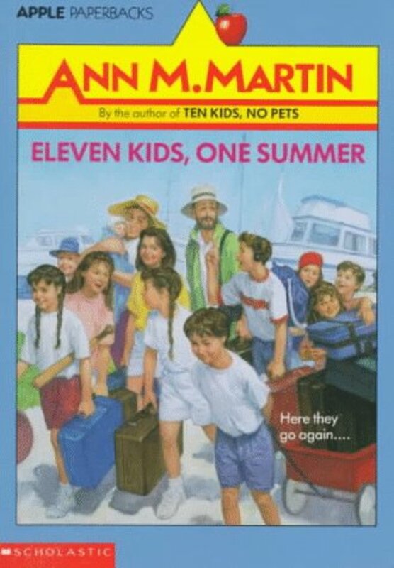 Book cover for "Eleven Kids, One Summer" by Ann M Martin
