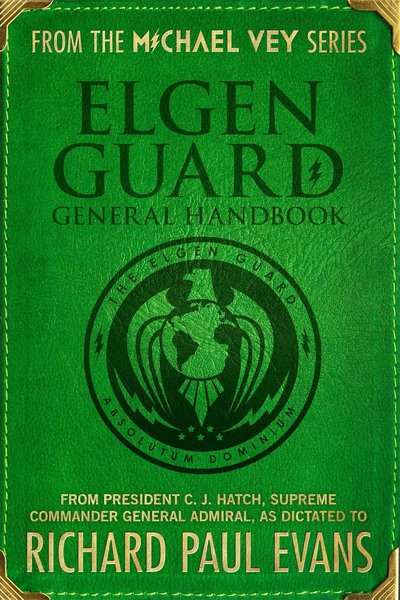 Book cover for "Elgen Guard General Handbook" by Richard Paul Evans