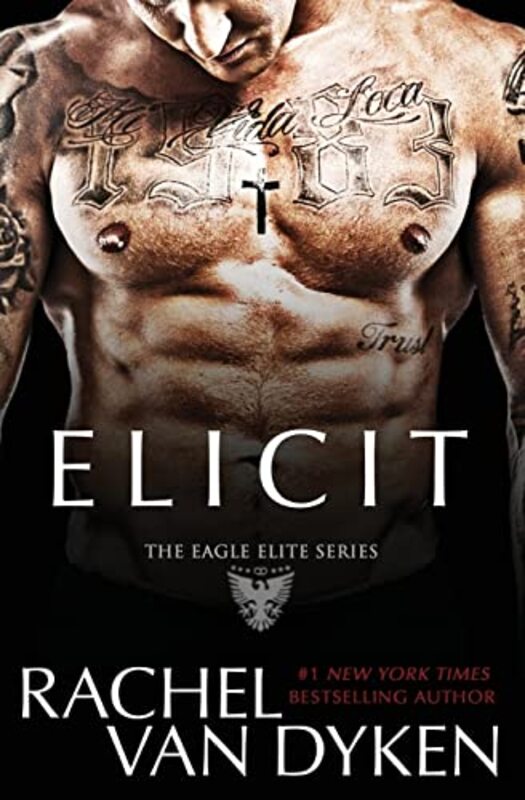 Book cover for "Elicit" by Rachel Van Dyken