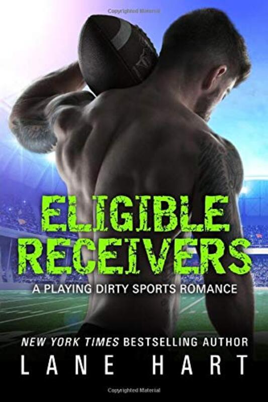 Book cover for "Eligible Receivers" by Lane Hart