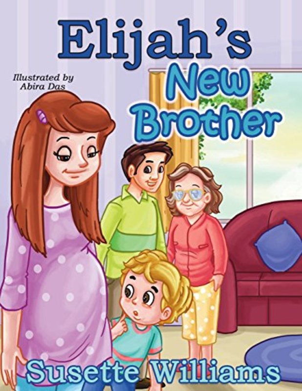 Book cover for "Elijah's New Brother" by Susette Williams