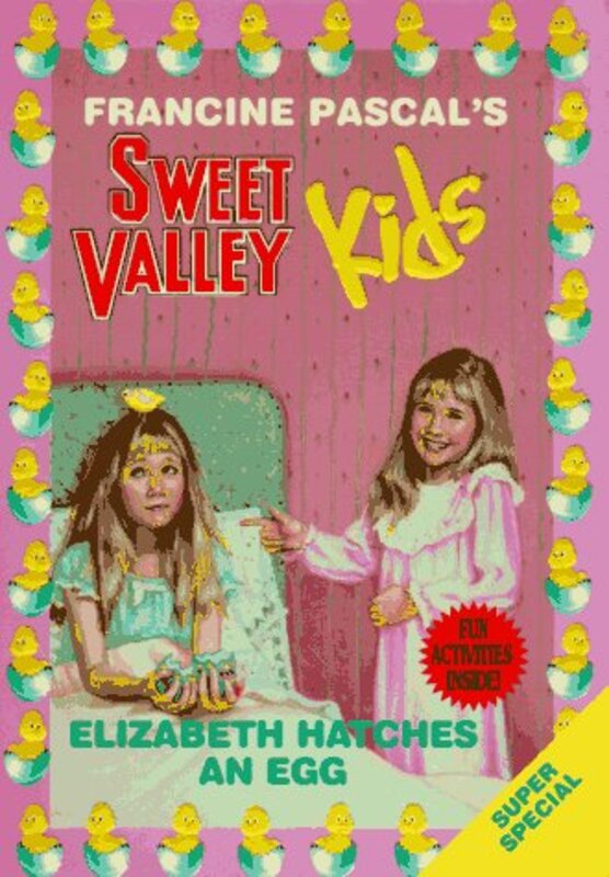 Book cover for "Elizabeth Hatches an Egg" by Francine Pascal