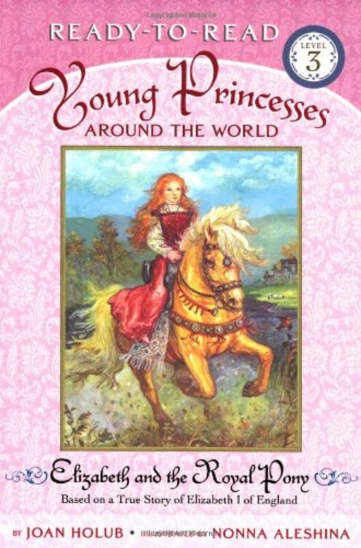 Book cover for "Elizabeth and the Royal Pony" by Joan Holub