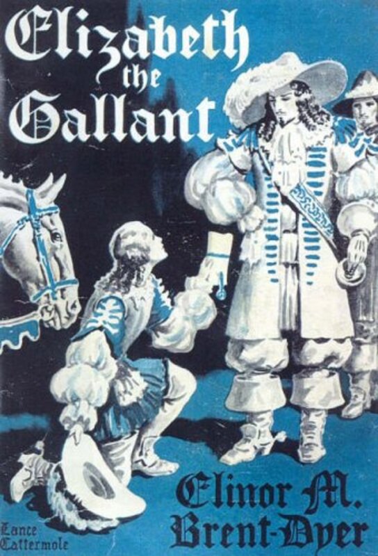 Book cover for "Elizabeth the Gallant" by Elinor M Brent Dyer