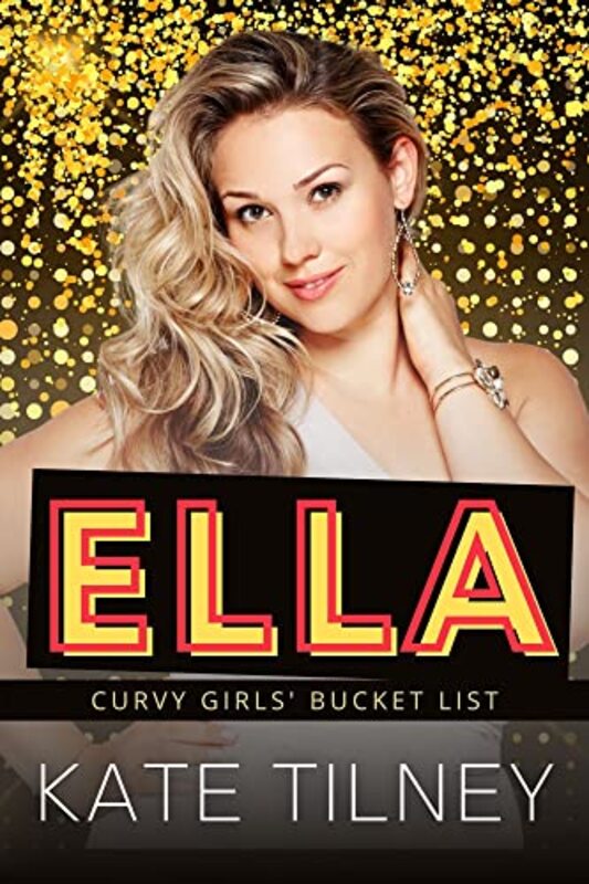 Book cover for "Ella" by Kate Tilney