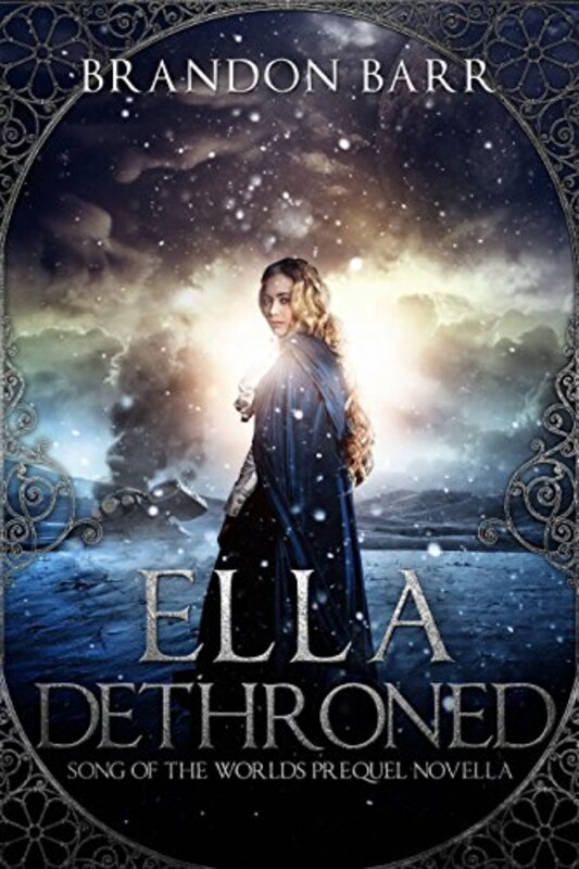 Book cover for "Ella Dethroned" by Brandon Barr