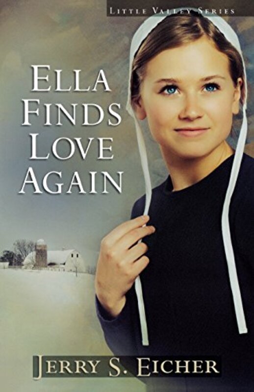 Book cover for "Ella Finds Love Again" by Jerry S Eicher