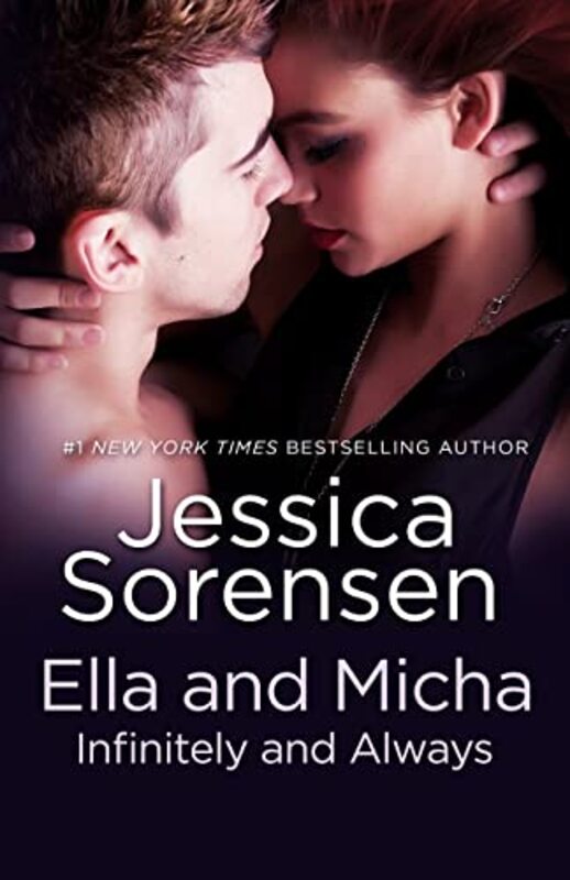 Book cover for "Ella and Micha: Infinitely and Always" by Jessica Sorensen