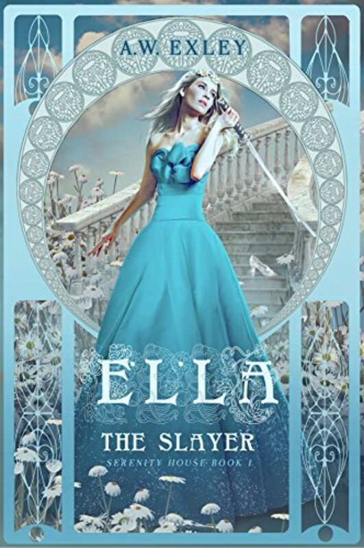 Book cover for "Ella, The Slayer" by AW Exley