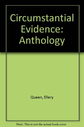 Book cover for "Ellery Queen's Circumstantial Evidence" by Ellery Queen
