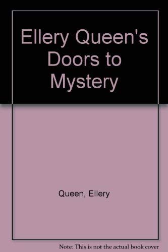 Book cover for "Ellery Queen's Doors to Mystery" by Ellery Queen