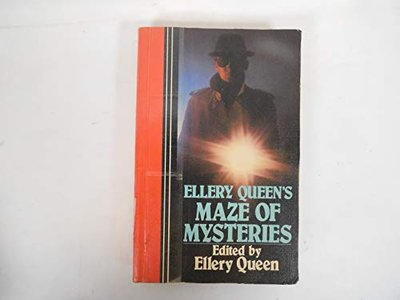 Book cover for "Ellery Queen's Maze Of Mysteries" by Ellery Queen