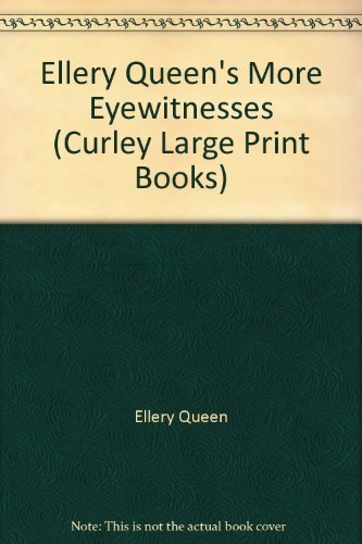 Book cover for "Ellery Queen's More Eyewitnesses" by Ellery Queen