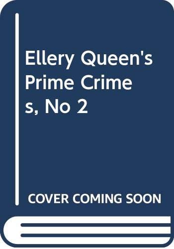 Book cover for "Ellery Queen's Prime Crimes Two" by Ellery Queen