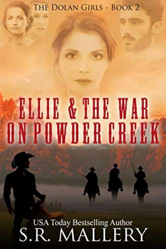 Book cover for "Ellie and The War On Powder Creek" by SR Mallery