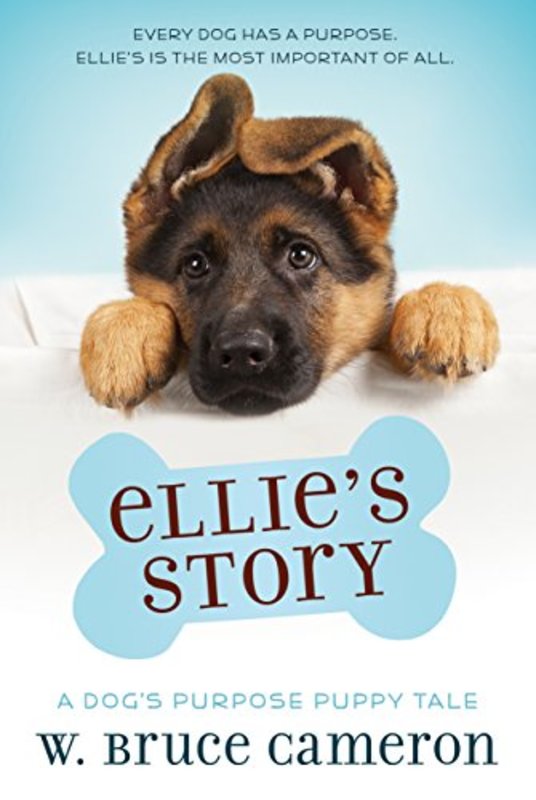 Book cover for "Ellie's Story" by W Bruce Cameron