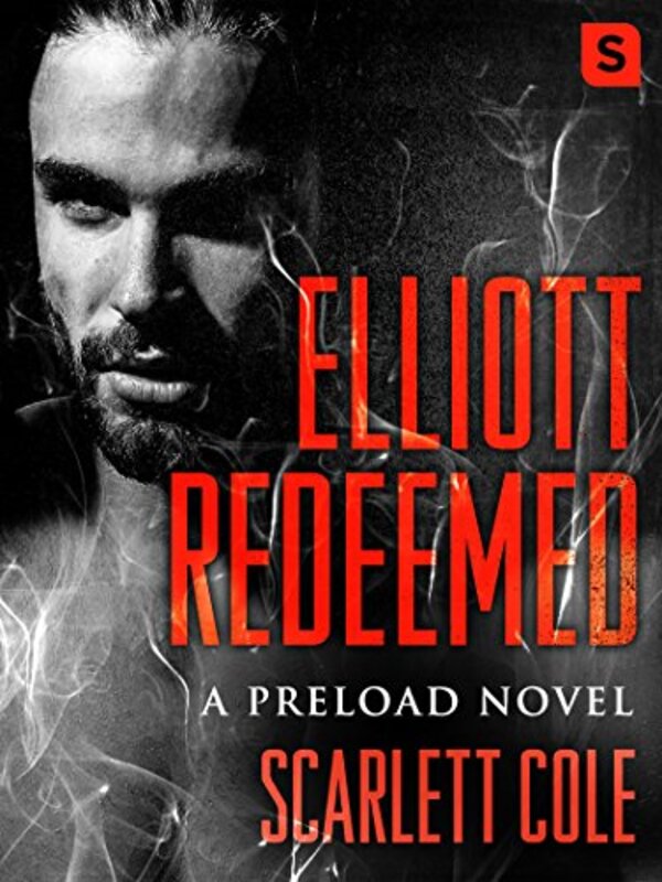 Book cover for "Elliott Redeemed" by Scarlett Cole