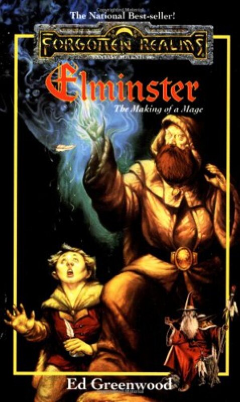 Book cover for "Elminster: The Making of a Mage" by Ed Greenwood